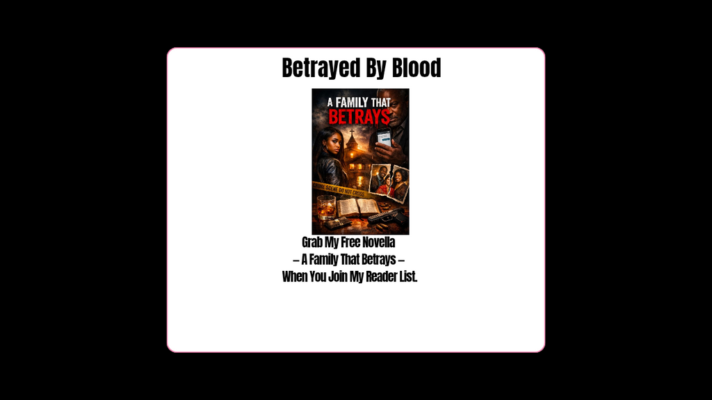 A Family That Betrays